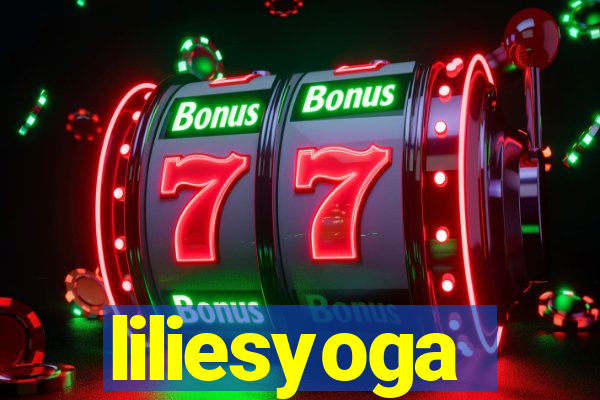 liliesyoga