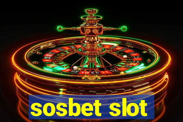 sosbet slot