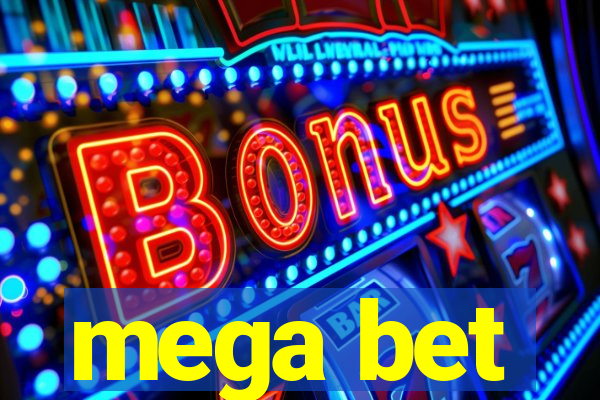 mega bet