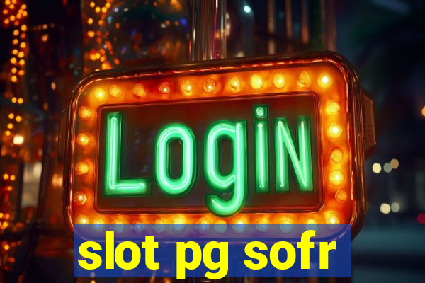 slot pg sofr