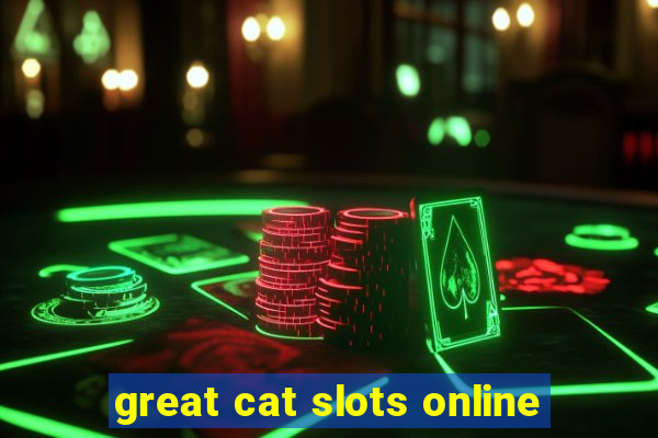 great cat slots online