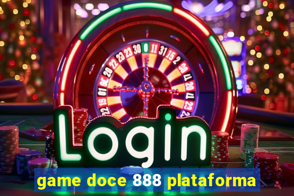 game doce 888 plataforma