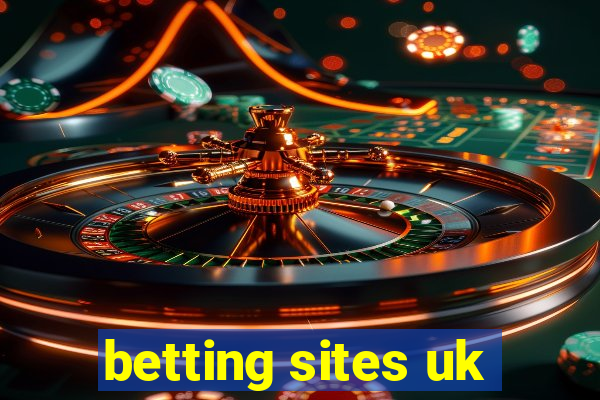 betting sites uk