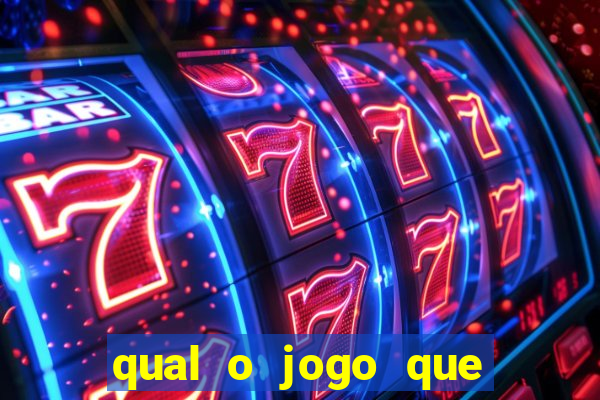 qual o jogo que ganha dinheiro