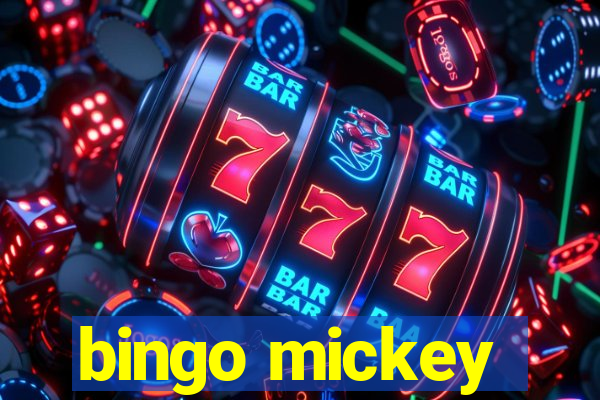 bingo mickey