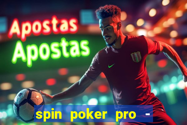 spin poker pro - casino games