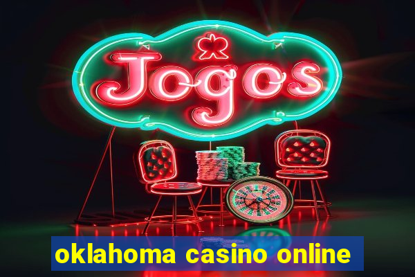 oklahoma casino online