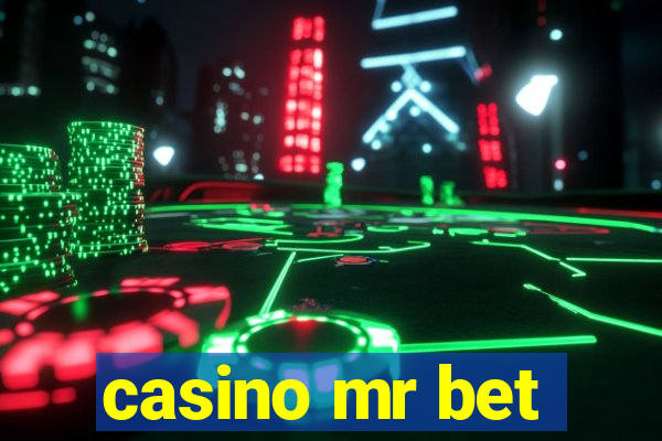 casino mr bet