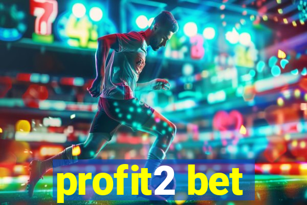 profit2 bet