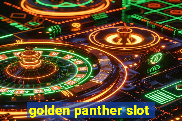 golden panther slot