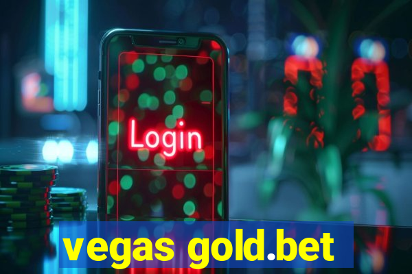 vegas gold.bet