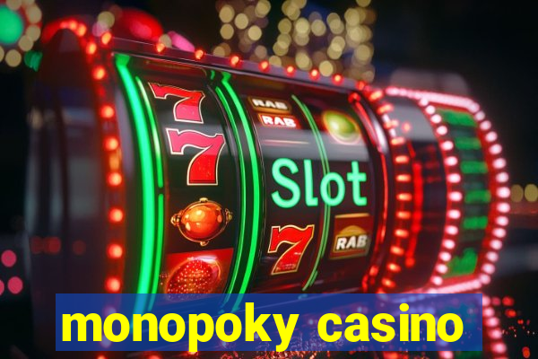 monopoky casino