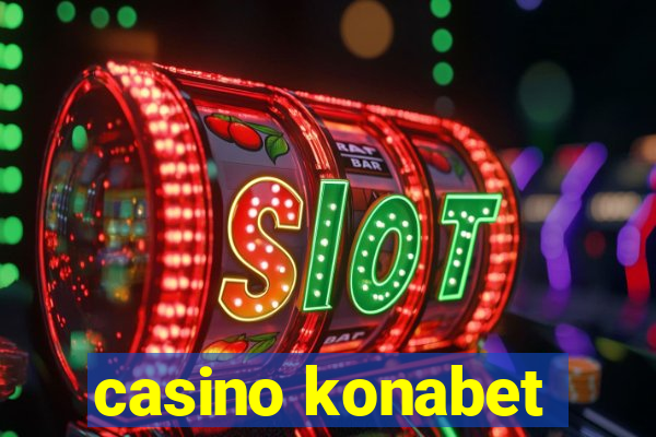 casino konabet