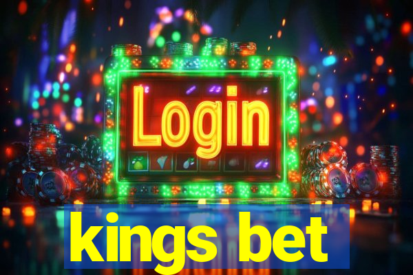 kings bet