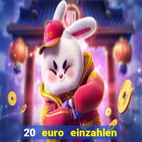 20 euro einzahlen casino bonus