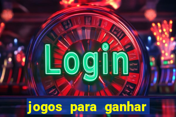 jogos para ganhar bonus no cadastro