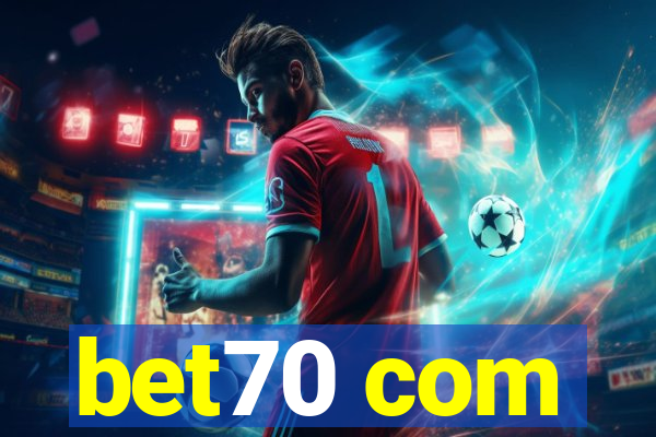 bet70 com