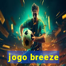 jogo breeze