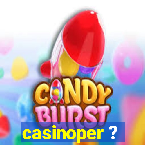 casinoper ?