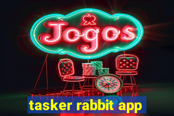 tasker rabbit app