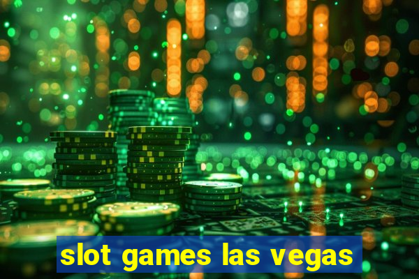 slot games las vegas