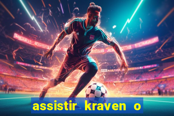 assistir kraven o caçador dublado