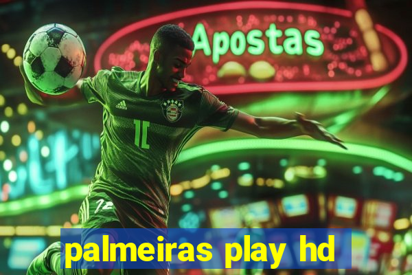 palmeiras play hd