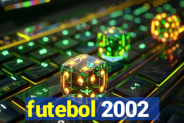 futebol 2002