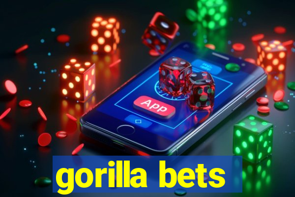 gorilla bets