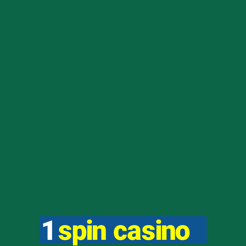 1 spin casino