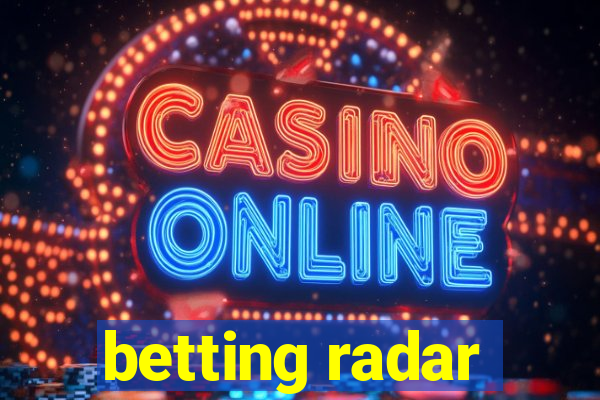 betting radar