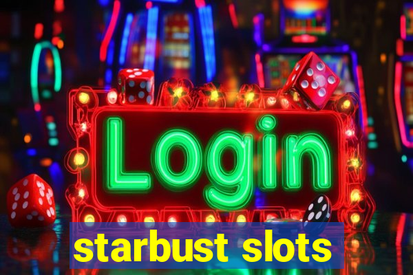 starbust slots