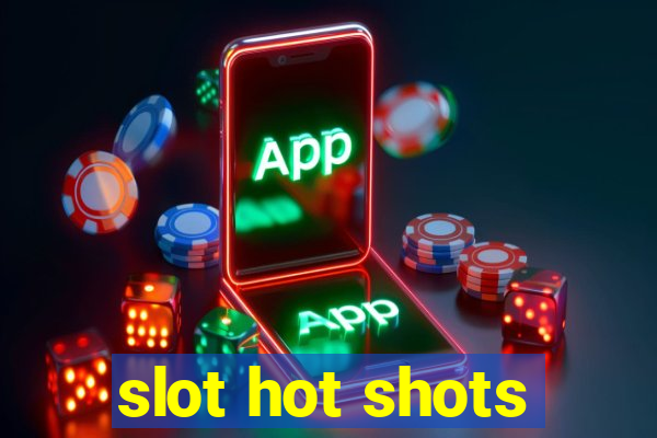 slot hot shots