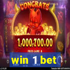 win 1 bet