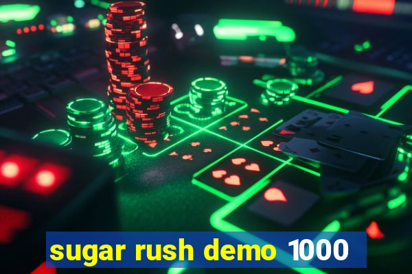 sugar rush demo 1000