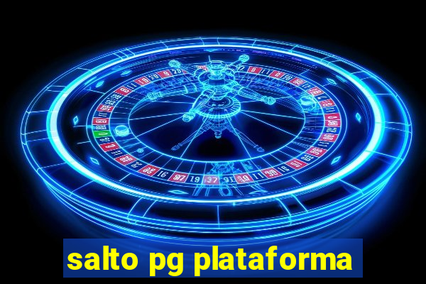 salto pg plataforma