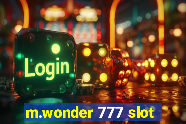 m.wonder 777 slot