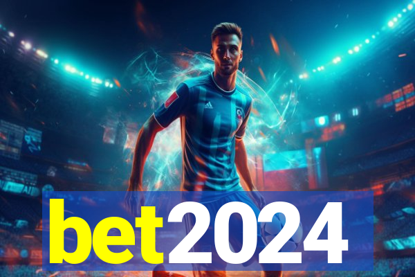 bet2024