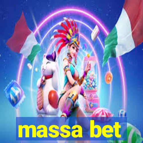 massa bet