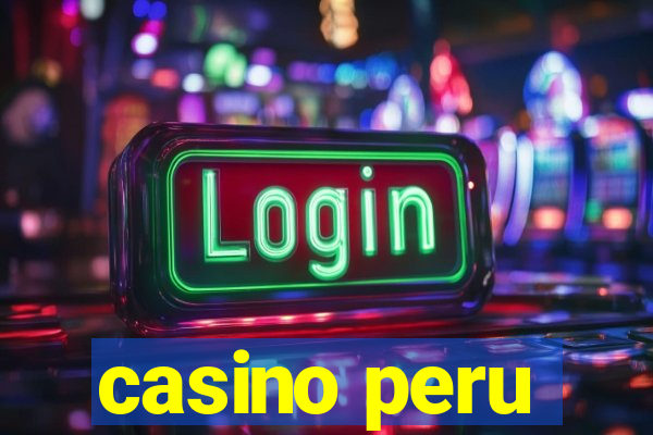 casino peru