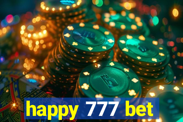 happy 777 bet