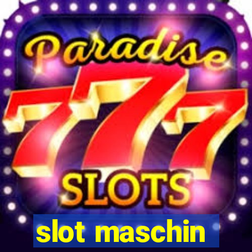 slot maschin