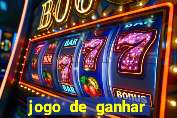 jogo de ganhar dinheiro slot