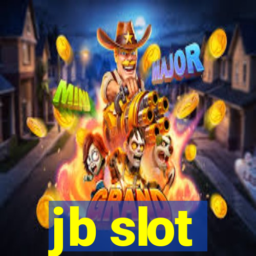 jb slot