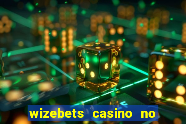 wizebets casino no deposit bonus