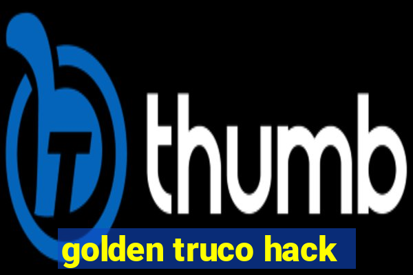 golden truco hack