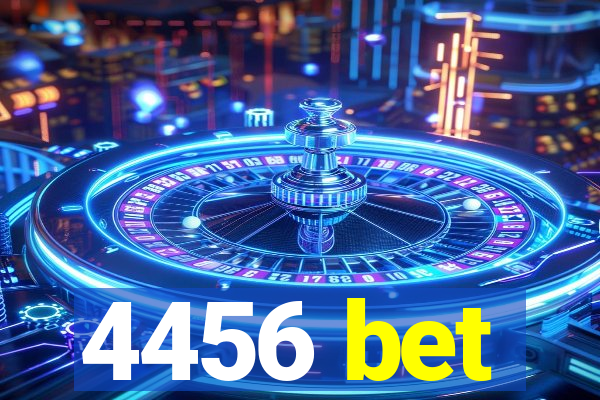 4456 bet