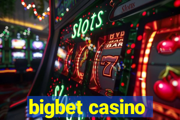 bigbet casino