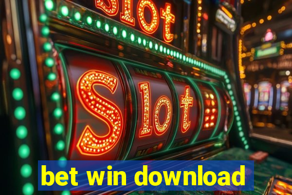 bet win download