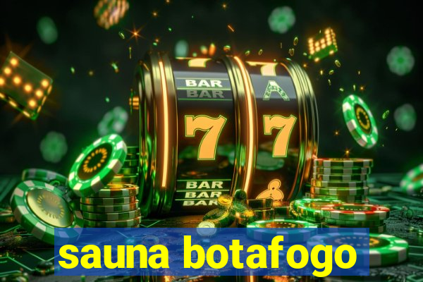 sauna botafogo